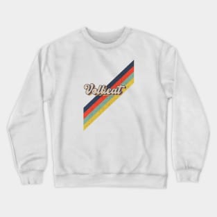 retro vintage color Volbeat Crewneck Sweatshirt